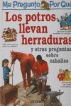 LOS POTROS LLEVAN HERRADURAS