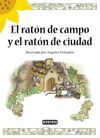 EL RATON DE CAMPO Y EL RATON DE CIUDAD