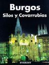 BURGOS,SILOS Y COVARRUBIAS (RECUERDA)