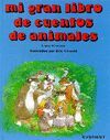 MI GRAN LIBRO DE CUENTOS DE ANIMALES