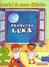 LUNA, EDUCACION INFANTIL, 1-3 AÑOS. GUIA DIDACTICA
