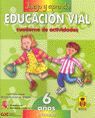 EDUCACION VIAL- 6 AÑOS