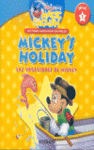 MICKEY'S HOLIDAYS = LAS VACACIONES DE MICKEY