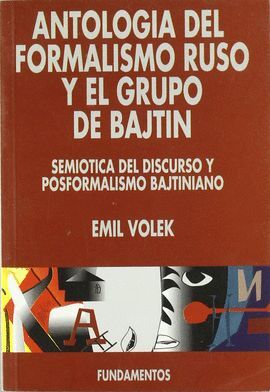 ANTOLOGIA DEL FORMALISMO RUSO Y EL GRUPO DE BAJTIN