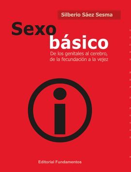 SEXO BASICO. DE LOS GENITALES AL CEREBRO