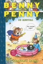 BENNY Y PENNY: DE MENTIRA