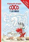 LIBRO DE JUEGOS - EL PEQUEÑO DRAGÓN COCO Y LOS INDIOS