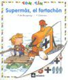 SUPERMAS, EL FORTACHON