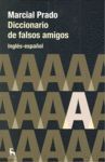 DICCIONARIO DE FALSOS AMIGOS INGLES-ESPAÑOL