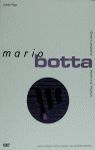 MARIO BOTTA (E-I) 4/E