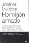 JIMENEZ MONTOYA. HORMIGON ARMADO 15º ED BASADA EN LA EHE-2008