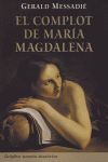 EL COMPLOT DE MARIA MAGDALENA