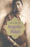 DESPERTAR EN BHOPAL