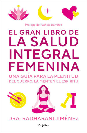 GRAN LIBRO DE LA SALUD INTEGRAL FEMENINA
