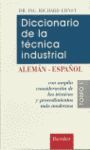 DICCIONARIO DE LA TECNICA INDUSTRIAL ALEMAN ESPAÑOL. TOMO I