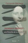 HANNAH ARENDT:UNA FILOSOFIA DE LA NATALIDAD