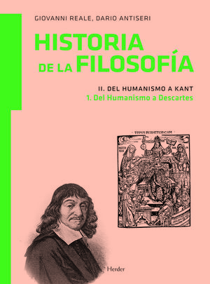 HISTORIA DE LA FILOSOFIA. II. DEL HUMANISMO A KANT