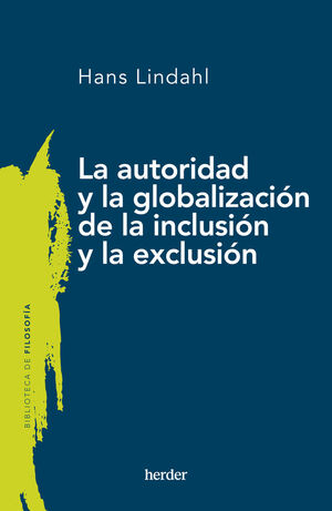 AUTORIDAD Y GLOBALIZACION DE INCLUSION Y EXCLUSION