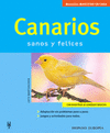 CANARIOS SANOS Y FELICES