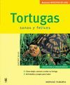 TORTUGAS. SANAS Y FELICES