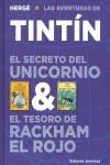 TINTIN - EL SECRETO DEL UNICORNIO / EL TESORO DE RACKHAM EL ROJO