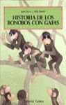 HISTORIA DE LOS BONOBOS CON GAFAS