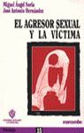 EL AGRESOR SEXUAL Y LA VICTIMA