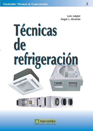 TECNICAS DE REFRIGERACION
