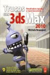 TRUCOS CON 3DS MAX 2010