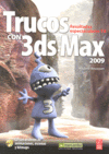 TRUCOS CON 3DS MAX 2009