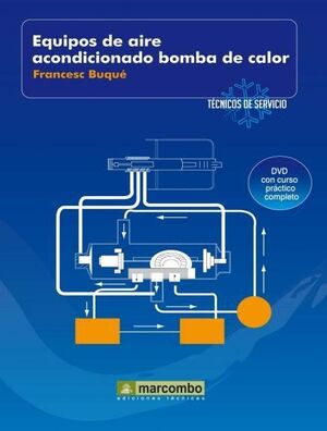 EQUIPOS AIRE ACONDICIONADO BOMBA DE CALOR (DVD)