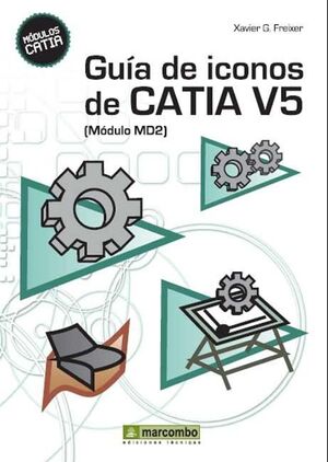 GUIA DE ICONOS DE CATIA V5 (MODULO MD2)