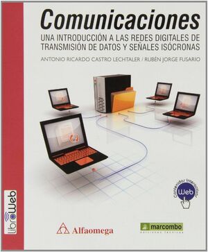 COMUNICACIONES:UNA INTROD.REDES DIGITA.TRANS.DATOS Y SEÑA.