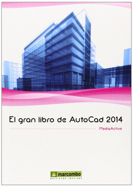 GRAN LIBRO DE AUTOCAD 2014 (CD)