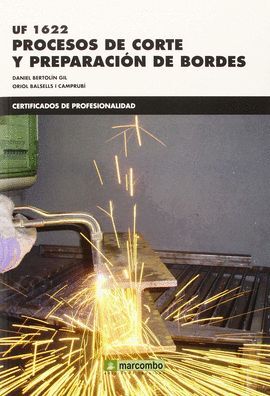PROCESOS DE CORTE Y PREPARACION DE BORDES (UF1622)