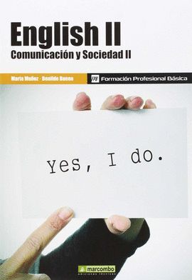ENGLISH 2 (FPB) COMUNICACION Y SOCIEDAD 2