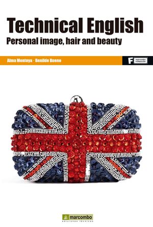 TECHNICAL ENGLISH:PERSONAL IMAGE,HAIR AND BEAUTY (F)