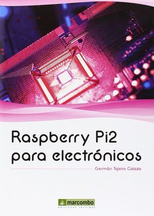 RASPBERRY PI2 PARA ELECTRONICOS