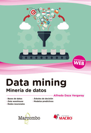 DATA MINING. MINER­A DE DATOS