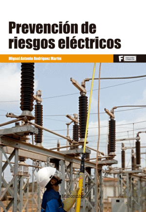 PREVENCION DE RIESGOS ELECTRICOS (FT)