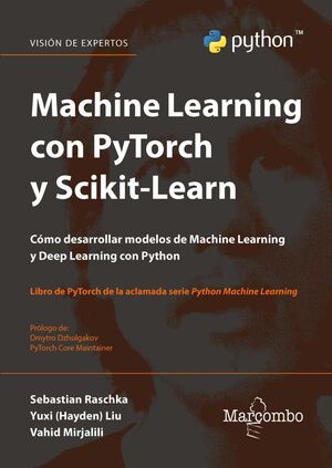 MACHINE LEARNING CON PYTORCH Y SCIKIT-LEARN COMO DESARROLLA