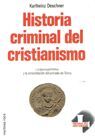 HISTORIA CRIMINAL DEL CRISTIANISMO VOL.II