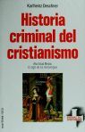 HISTORIA CRIMINAL DEL CRISTIANISMO