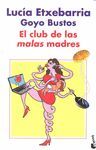 EL CLUB DE LAS MALAS MADRES