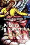 PALABRA Y EUCARISTIA: CICLO A.
