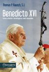 BENEDICTO XVI:UNA VISION TEOLOGICA DEL MUNDO