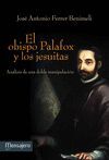 OBISPO PALAFOX Y LOS JESUITAS