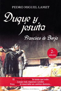 DUQUE Y JESUITA FRANCISCO DE BORJA 2/E RUSTICA
