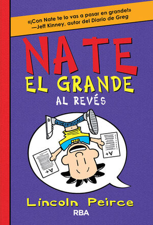 BIG NATE EL GRANDE AL REVES (BIG NATE 5)