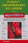 PLAGAS Y ENFERMEDADES DEL JARDIN PARA EL ESPECIALISTA